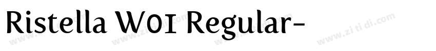 Ristella W01 Regular字体转换 Ristella W01 Regular字体转换